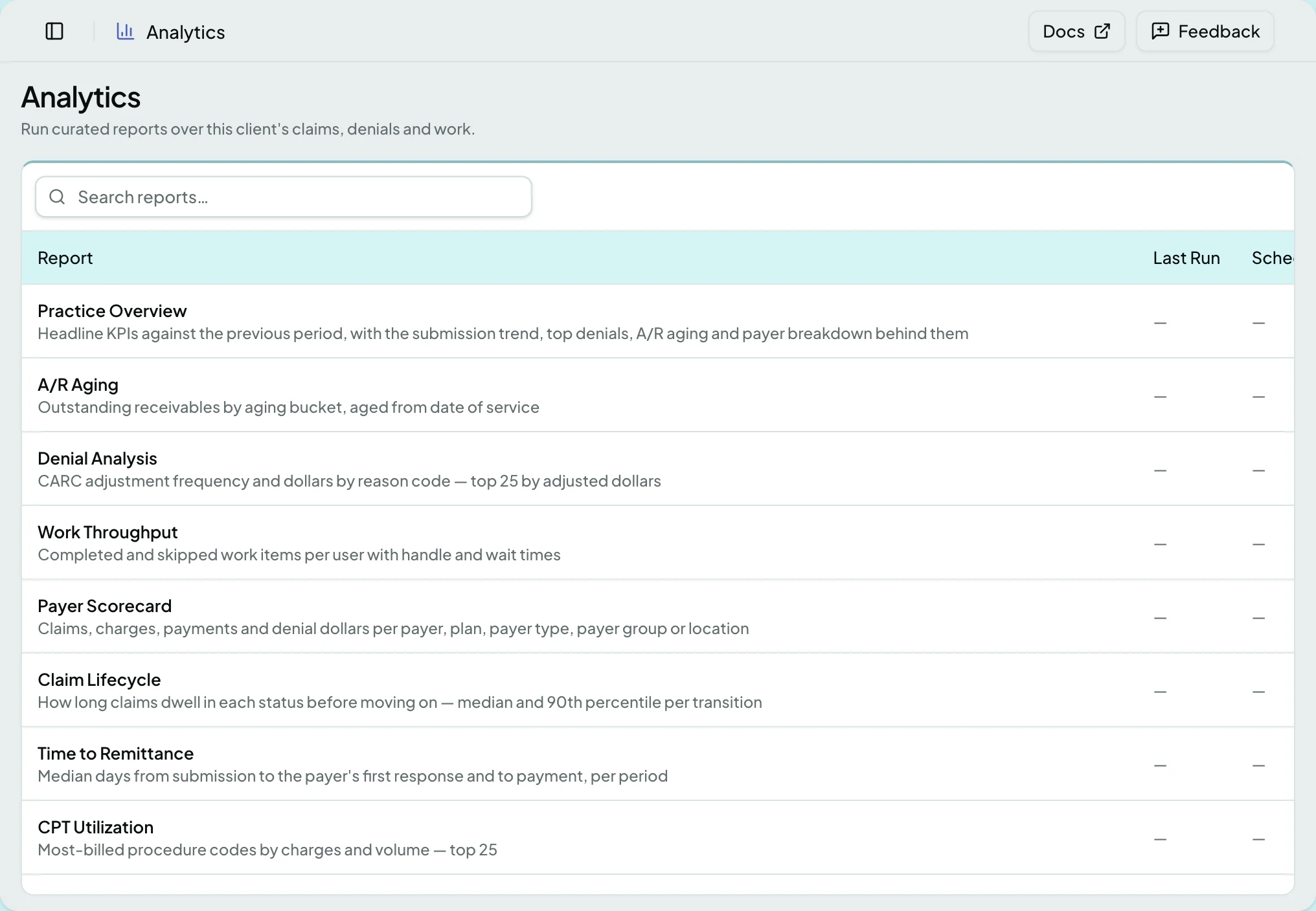 The Analytics catalog listing Practice Overview, A/R Aging, Denial Analysis and the rest, each with what it measures, its last run and its schedule
